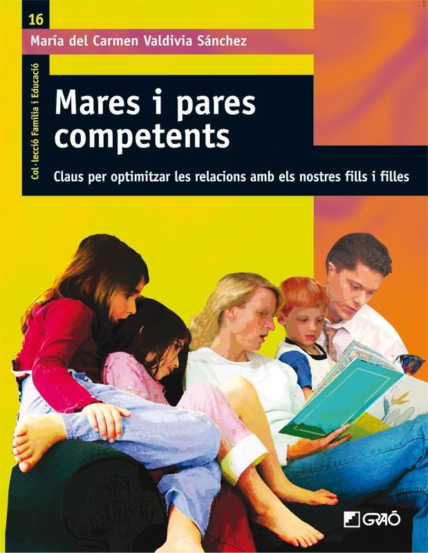 MARES I PARES COMPETENS: CLAUS PER OPTIMIZAR | 9788478279050 | VALDIVIA, MARIA CARMEN | Llibreria Online de Tremp