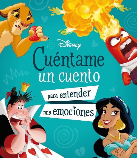 CUÉNTAME UN CUENTO PARA ENTENDER MIS EMOCIONES | 9788410029033 | DISNEY | Llibreria Online de Tremp