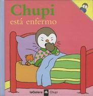 CHUPI ESTA ENFERMO | 9788424608514 | COURTIN, THIERRY-COURTIN, SOPHIE | Llibreria Online de Tremp