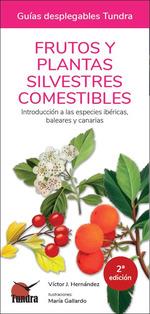 FRUTOS Y PLANTAS SILVESTRES COMESTIBLES | 9788418458729 | Llibreria Online de Tremp