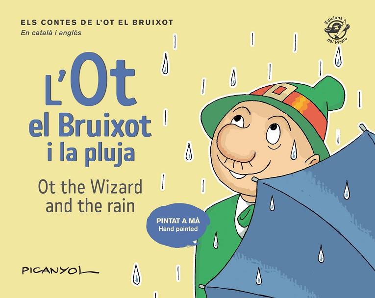 L'OT EL BRUIXOT I LA PLUJA / OT THE WIZARD AND THE RAIN | 9788417207496 | MARTÍNEZ PICANYOL, JOSEP LLUÍS | Llibreria Online de Tremp