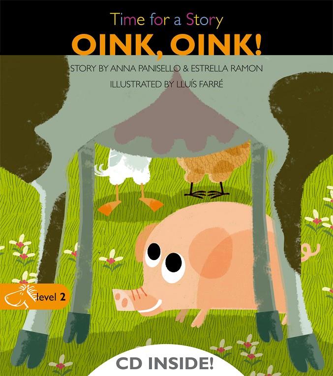 OINK, OINK | 9788498256123 | PANISELLO, ANNA; RAMON, ESTRELLA | Llibreria Online de Tremp