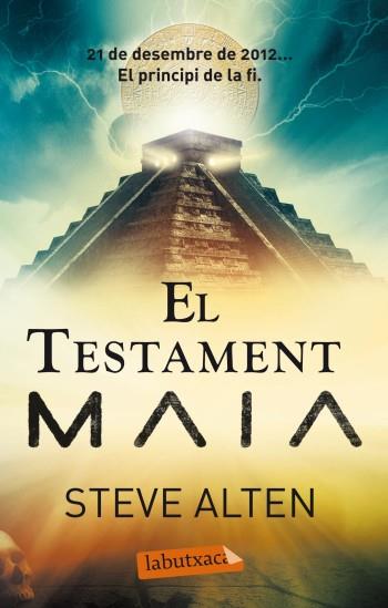 TESTAMENT MAIA, EL | 9788499304069 | ALTEN, STEVE | Llibreria Online de Tremp