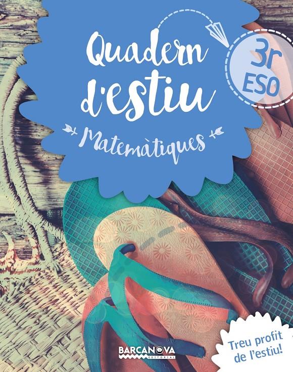 QUADERN ESTIU MATEMÀTIQUES 3R ESO | 9788448940218 | GIL, LOURDES/MARÍN, MANEL | Llibreria Online de Tremp