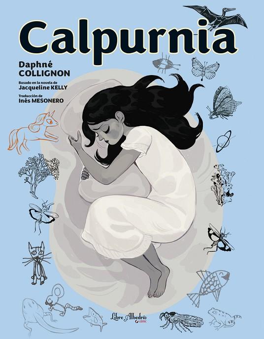 CALPURNIA | 9788412405217 | JACQUELIN, KELLY; DAPHNÉ COLLIGNON | Llibreria Online de Tremp