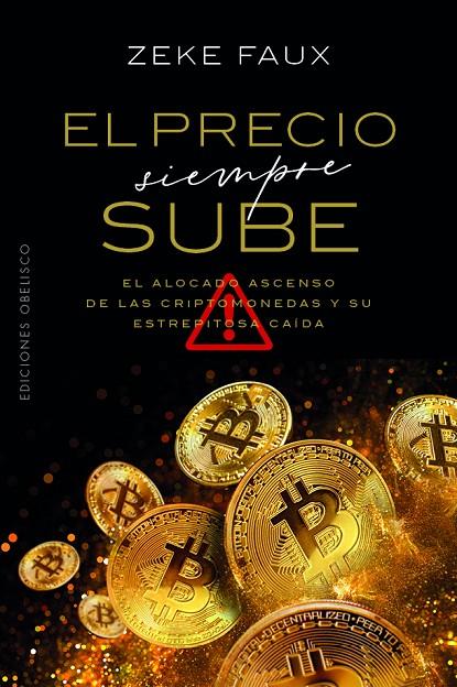 EL PRECIO SIEMPRE SUBE | 9788411722032 | FAUX, ZEKE | Llibreria Online de Tremp