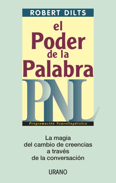 PODER DE LA PALABRA PNL | 9788479535193 | DILTS, ROBERT | Llibreria Online de Tremp