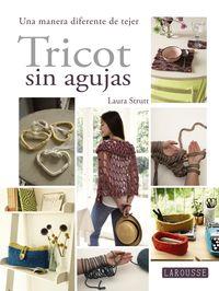 TRICOT SIN AGUJAS | 9788416368655 | STRUTT, LAURA | Llibreria Online de Tremp