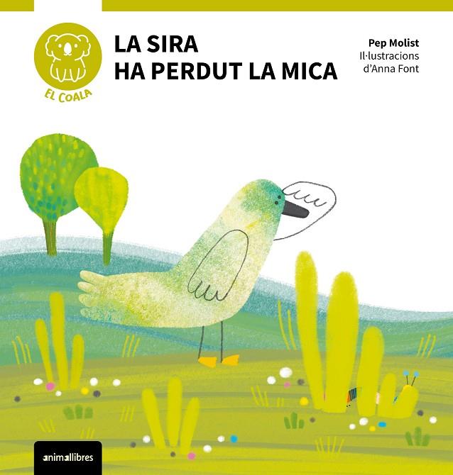 LA SIRA HA PERDUT LA MICA | 9788410302112 | PEP MOLIST | Llibreria Online de Tremp