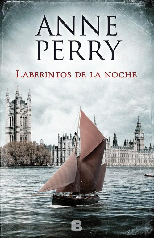 LABERINTOS DE LA NOCHE (DETECTIVE WILLIAM MONK) | 9788466661287 | ANNE PERRY | Llibreria Online de Tremp