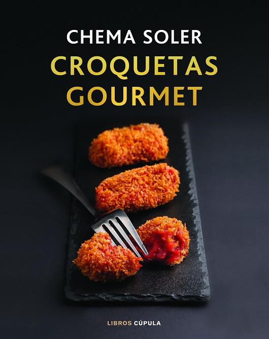 CROQUETAS GOURMET | 9788448028091 | SOLER, CHEMA | Llibreria Online de Tremp