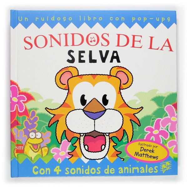 SONIDOS DE LA SELVA | 9788467500172 | MATTHEWS, DEREK | Llibreria Online de Tremp