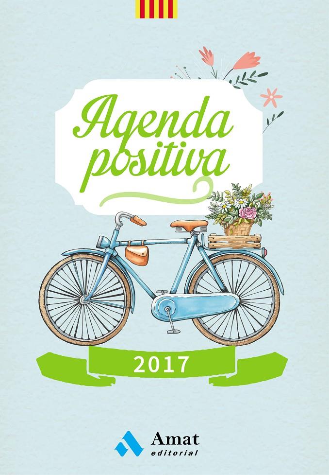 AGENDA POSITIVA 2017 (CATALA) | 9788497358590 | Llibreria Online de Tremp