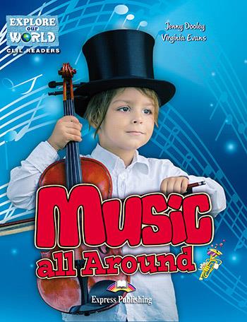 MUSIC ALL AROUND  | 9781471540097 | JENNY DOOLEY/VIRGINIA EVANS | Llibreria Online de Tremp