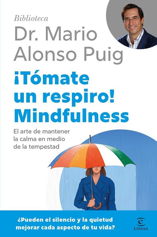 ¡TÓMATE UN RESPIRO! MINDFULNESS | 9788467075687 | PUIG, MARIO ALONSO | Llibreria Online de Tremp