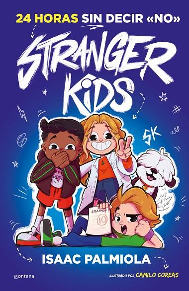 STRANGER KIDS 3 - 24 HORAS SIN DECIR NO | 9788410298965 | PALMIOLA, ISAAC | Llibreria Online de Tremp