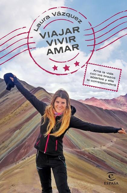 VIAJAR, VIVIR, AMAR | 9788467064858 | VÁZQUEZ, LAURA | Llibreria Online de Tremp