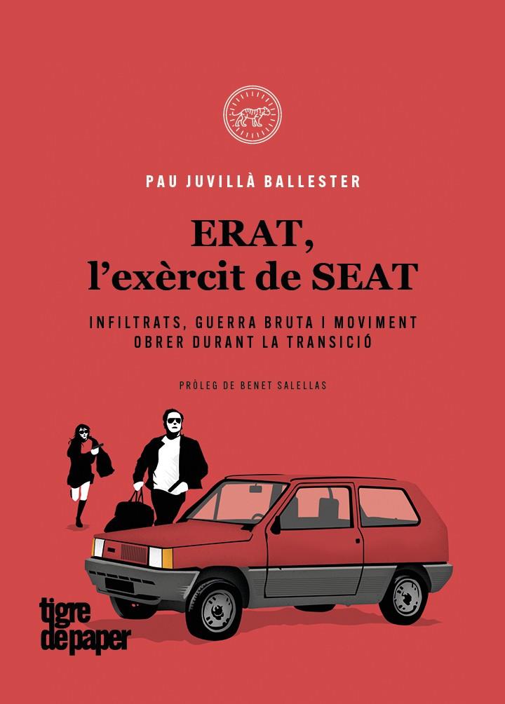 ERAT L'EXERCIT DE SEAT - CAT | 9788418705496 | PAU JUVILLÀ BALLESTER | Llibreria Online de Tremp