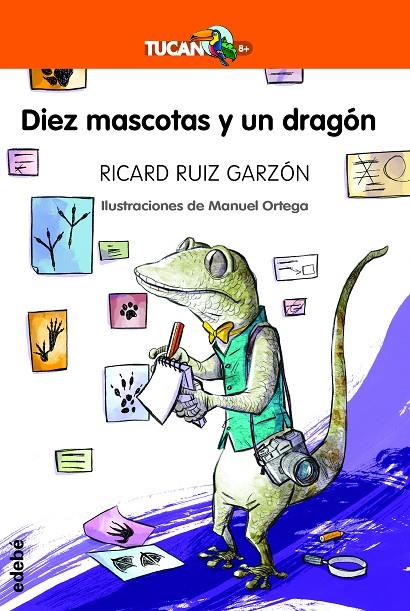 DIEZ MASCOTAS Y UN DRAGÓN | 9788468344072 | RUIZ GARZÓN, RICARD | Llibreria Online de Tremp