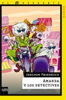 AMANDA Y LOS DETECTIVES | 9788434878105 | FRIEDRICH, JOACHIM | Llibreria Online de Tremp