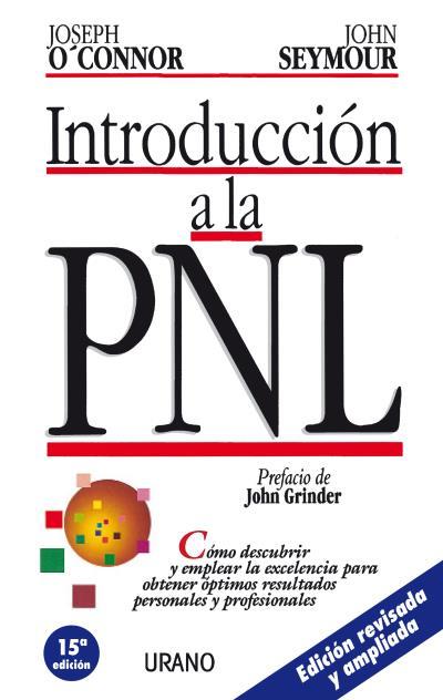 INTRODUCCION A LA PNL | 9788479530969 | O'CONNOR/SEYMOUR | Llibreria Online de Tremp