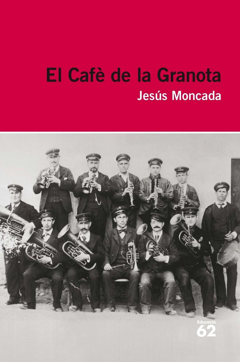 CAFÈ DE LA GRANOTA, EL | 9788415192909 | MONCADA ESTRUGA, JESUS | Llibreria Online de Tremp