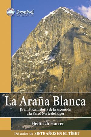 ARAÑA BLANCA, LA | 9788496192997 | HARRER, HEINRICH | Llibreria Online de Tremp