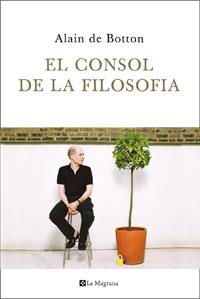 CONSOL DE LA FILOSOFIA, EL | 9788474100051 | BOTTON, ALAIN DE | Llibreria Online de Tremp