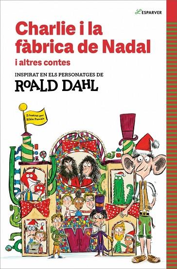 CHARLIE I LA FÀBRICA DE NADAL I ALTRES CONTES | 9788410190542 | DAHL, ROALD | Llibreria Online de Tremp