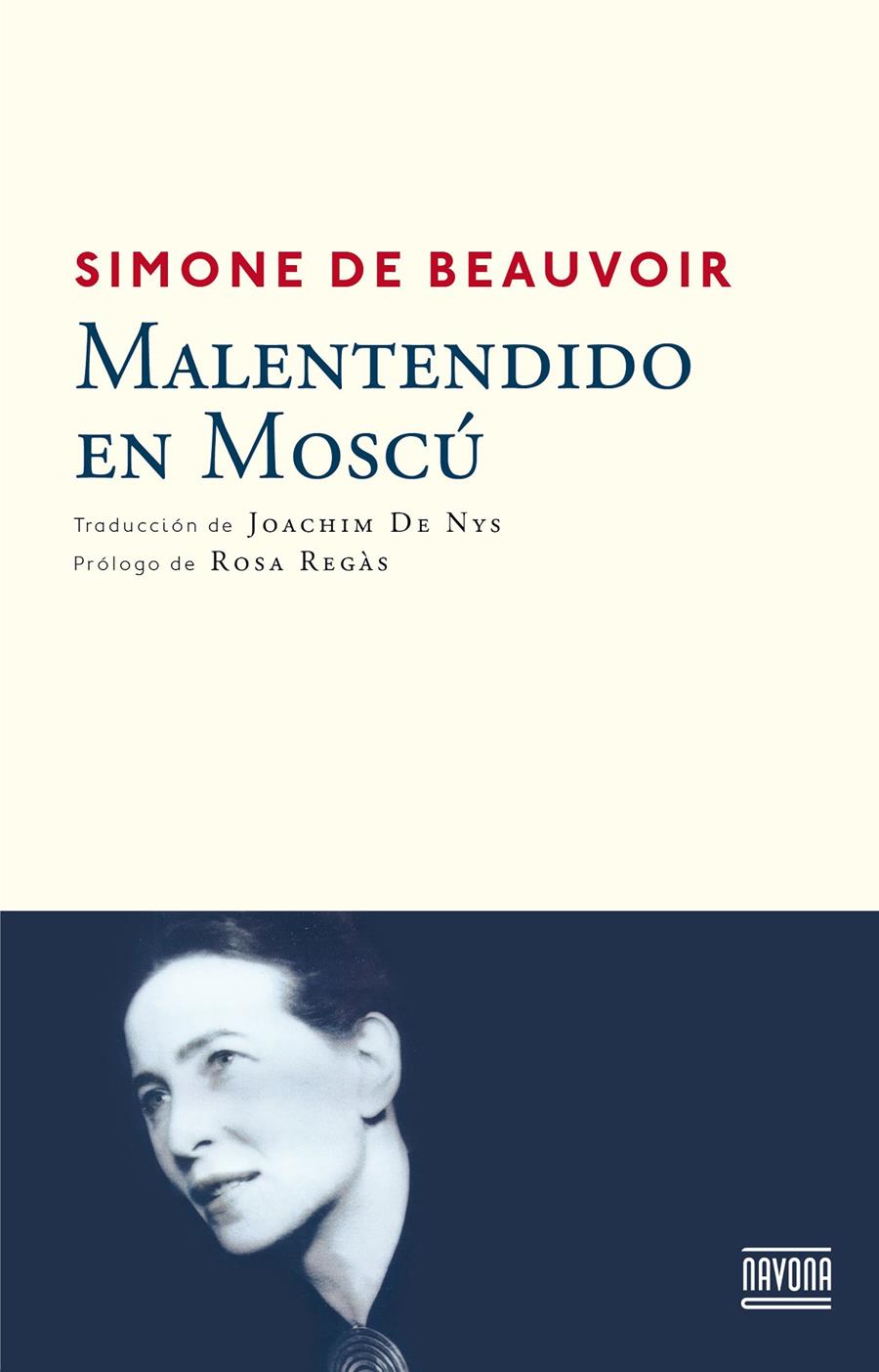 MALENTENDIDO EN MOSCÚ | 9788492840755 | DE BEAUVOIR, SIMONE | Llibreria Online de Tremp