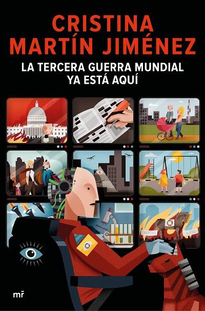 LA TERCERA GUERRA MUNDIAL YA ESTÁ AQUÍ | 9788427048904 | MARTÍN JIMÉNEZ, CRISTINA | Llibreria Online de Tremp