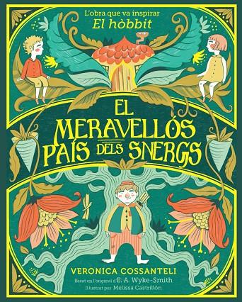 EL MERAVELLÓS PAÍS DELS SNERGS | 9788424669546 | WYKE SMITH, E. A./COSSANTELI, VERONICA | Llibreria Online de Tremp