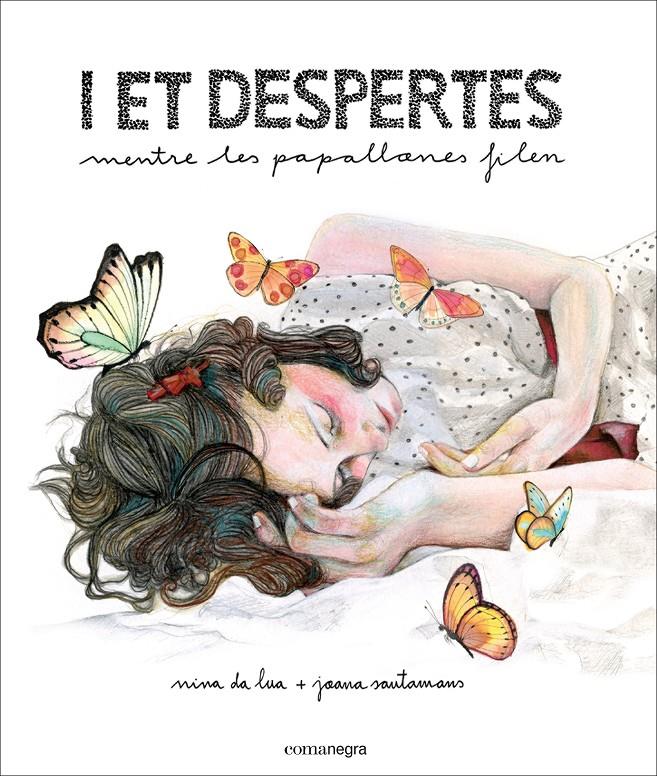 I ET DESPERTES | 9788416033522 | CARMONA FERNÁNDEZ, SÒNIA/SANTAMANS MERCADÉ, JOANA | Llibreria Online de Tremp