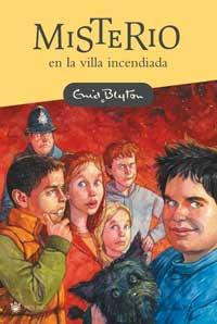 MISTERIO EN LA VILLA INCENDIADA | 9788478716142 | BLYTON, ENID | Llibreria Online de Tremp