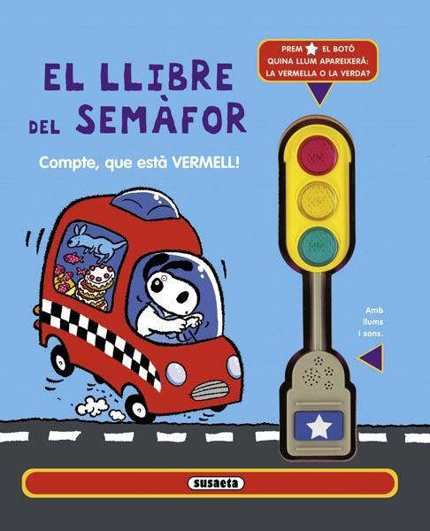 LLIBRE DEL SEMÀFOR, EL | 9788467718140 | SUSAETA, EQUIP | Llibreria Online de Tremp