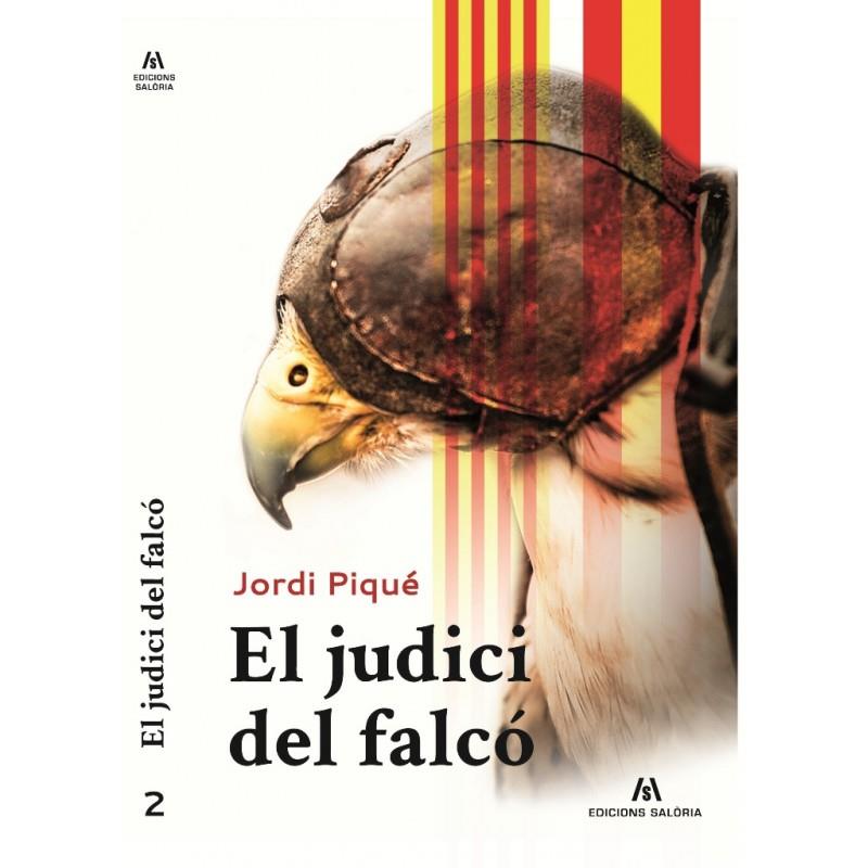 JUDICI DEL FALCO, EL | 9788494005053 | PIQUE, JORDI | Llibreria Online de Tremp