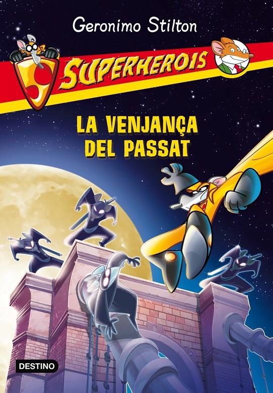 LA VENJANÇA DEL PASSAT | 9788490573532 | GERONIMO STILTON | Llibreria Online de Tremp