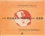 GUARDIANES DEL SER, LOS | 9788484452621 | TOLLE, ECKHART | Llibreria Online de Tremp