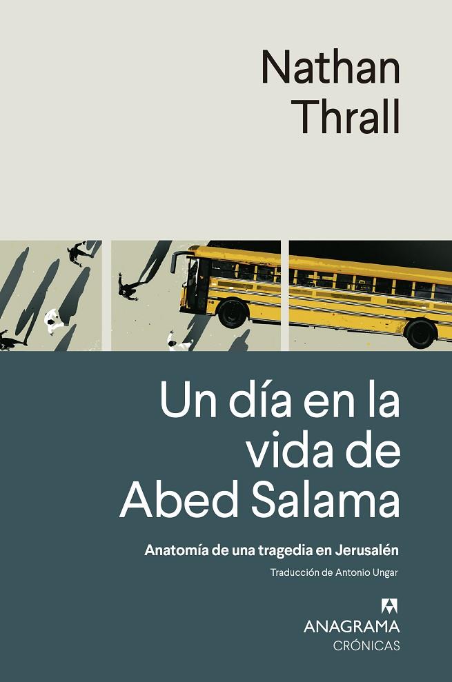 UN DÍA EN LA VIDA DE ABED SALAMA | 9788433924308 | THRALL, NATHAN | Llibreria Online de Tremp