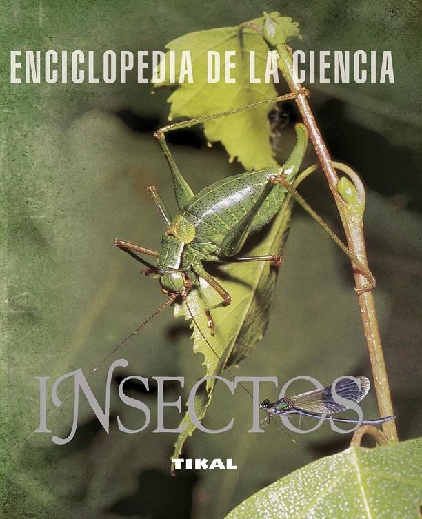 ENCICLOPEDIA DE LA CIENCIA INSECTOS | 9788492678310 | Llibreria Online de Tremp