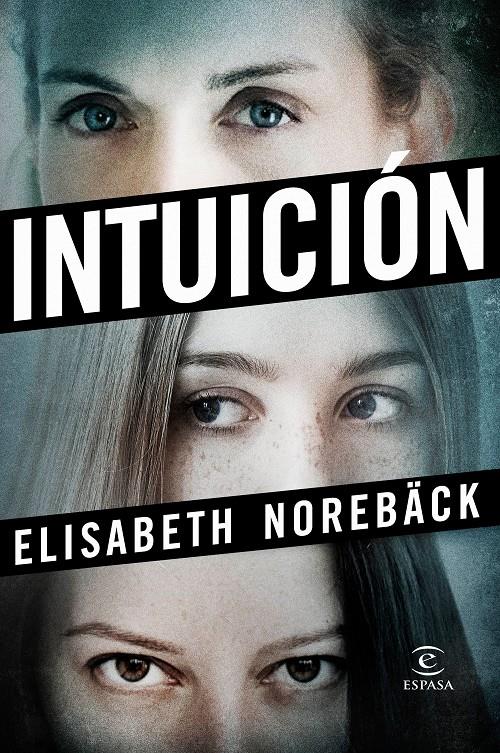 INTUICIÓN | 9788467051681 | NOREBÄCK, ELISABETH | Llibreria Online de Tremp