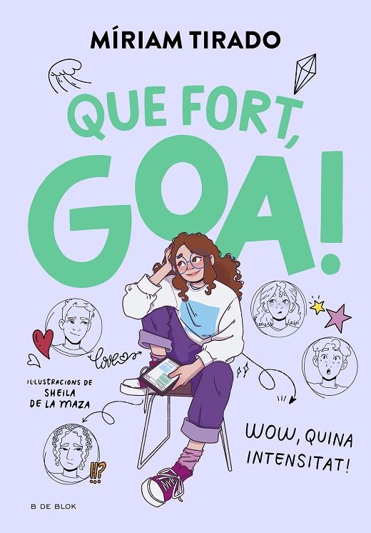 QUE FORT, GOA! (EM DIC GOA 2) | 9788419522184 | TIRADO, MÍRIAM | Llibreria Online de Tremp