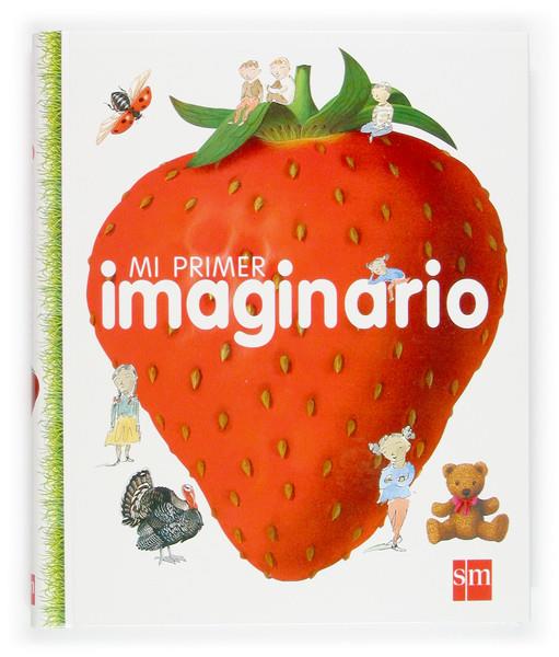 MI PRIMER IMAGINARIO | 9788467502299 | DE LA BRETESCHE, GENEVIÈVE | Llibreria Online de Tremp