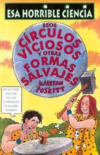 ESOS CIRCULOS VICIOSOS Y OTRAS FORMAS SALVAJES | 9788427220966 | POSKITT, KJARTAN | Llibreria Online de Tremp