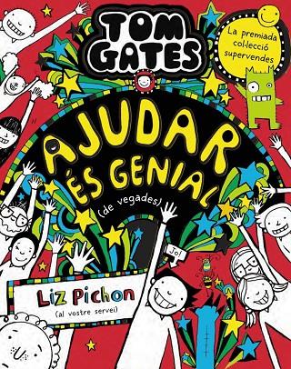 TOM GATES, 20. AJUDAR ÉS GENIAL (DE VEGADES) | 9788413492520 | PICHON, LIZ | Llibreria Online de Tremp