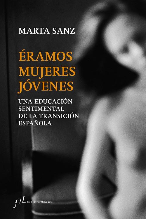 ÉRAMOS MUJERES JÓVENES | 9788415673262 | MARTA SANZ | Llibreria Online de Tremp