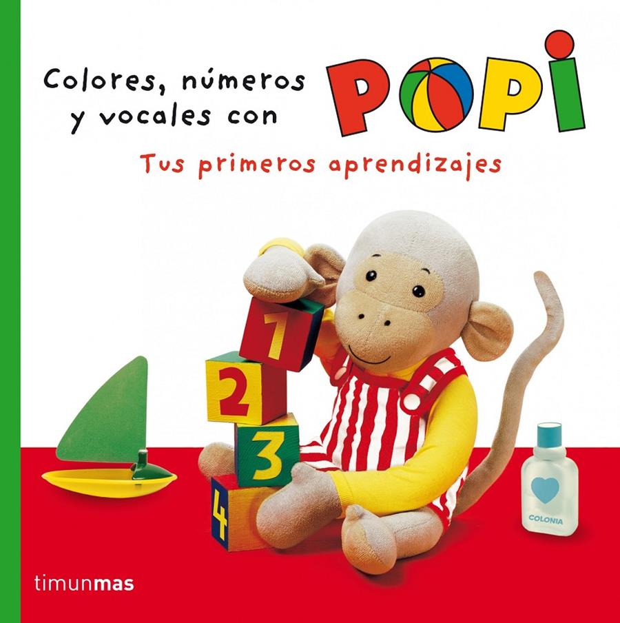 COLORES, NÚMEROS Y VOCALES CON POPI | 9788408064251 | OXENBURY, HELEN | Llibreria Online de Tremp