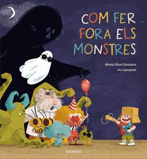 COM FER FORA ELS MONSTRES | 9788424675431 | OLIVÉ, MIREIA | Llibreria Online de Tremp