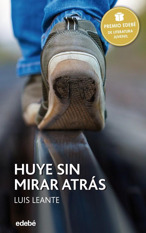  HUYE SIN MIRAR ATRÁS | 9788468317717 | LEANTE CHACÓN, LUIS | Llibreria Online de Tremp