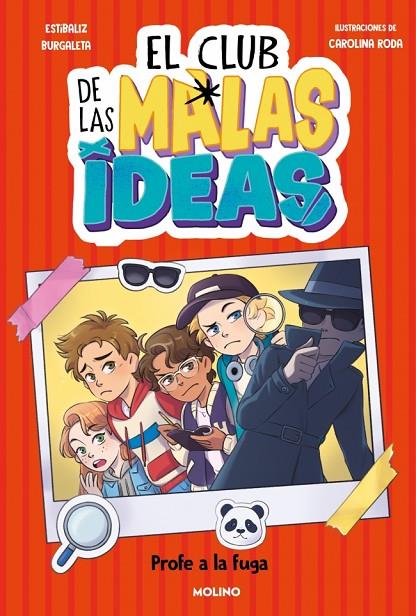 EL CLUB DE LAS MALAS IDEAS 2 - PROFE A LA FUGA | 9788427246843 | BURGALETA, ESTÍBALIZ | Llibreria Online de Tremp